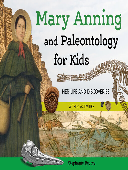 Title details for Mary Anning and Paleontology for Kids by Stephanie Bearce - Available